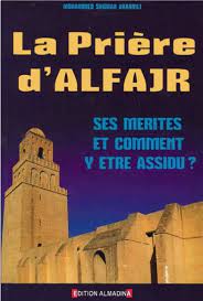 LA PRIÈRE D'ALFAJR