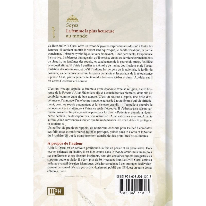 Soyez La Femme La Plus Heureuse Du Monde, De Aidh El-Qarni, 2ème Édition Française (2012)