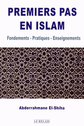 PREMIERS PAS EN ISLAM