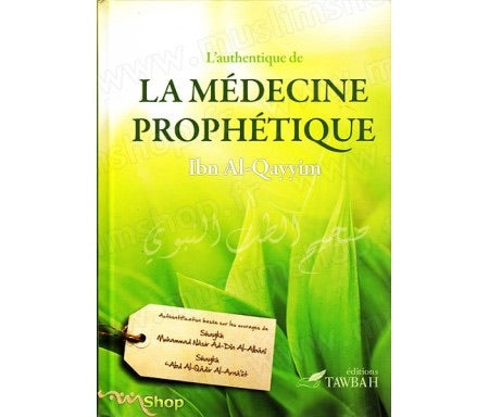 LA MÉDECINE PROPHÉTIQUE