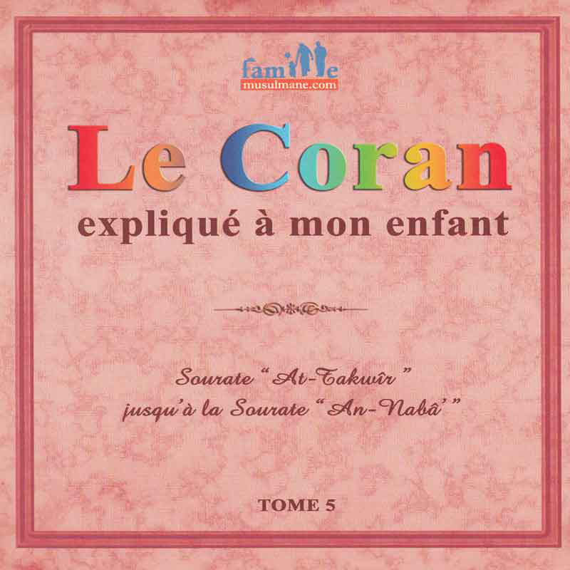 LE CORAN EXPLIQUE A MON ENFANT PIXELGRAF