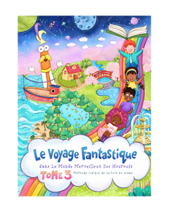 LE VOYAGE FANTASTIQUE - TOME 3 - MONDE MERVEILLEUX DES HOUROUFS